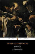 Either/Or: A Fragment of Life (Revised)