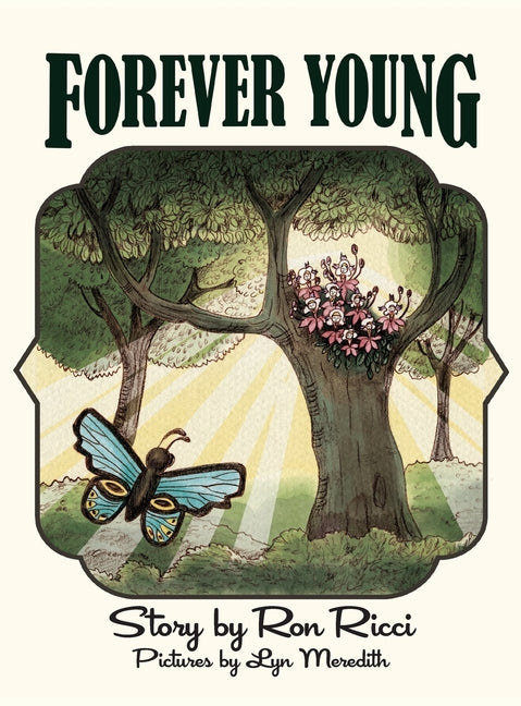 Forever Young: A Story of Everlasting Friendship