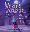 Wesley the Tooth Werewolf