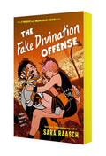 The Fake Divination Offense: A Magic & Romance Novel