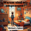 Warum sind wir umgezogen?