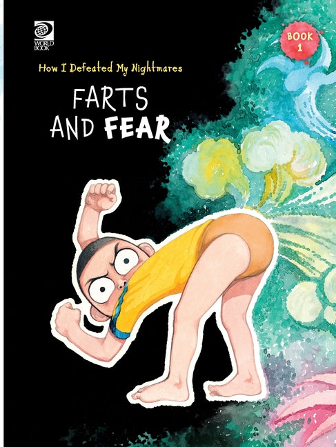 Book 1: Farts and Fear