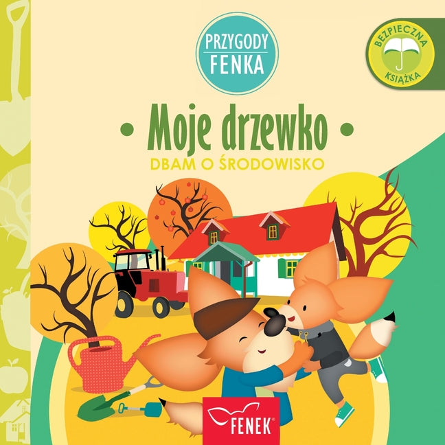 Moje Drzewko: Dbam o środowisko (Broszura)