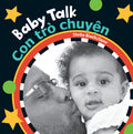 Baby Talk (Bilingual Vietnamese & English) (Bilingual)