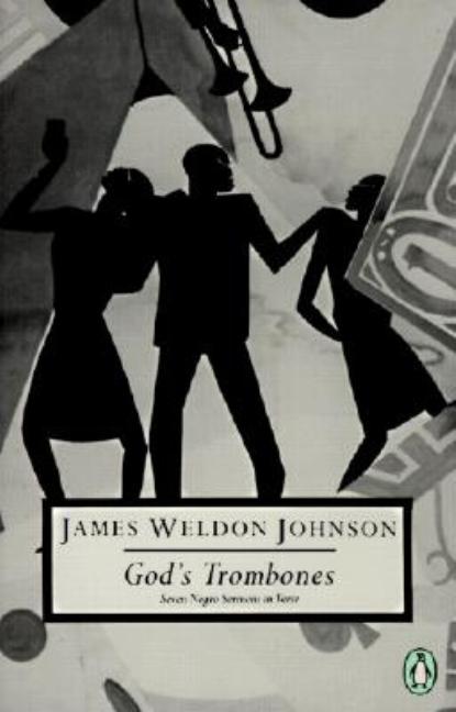 God's Trombones: Seven Negro Sermons in Verse (Bound for Schools & Libraries)
