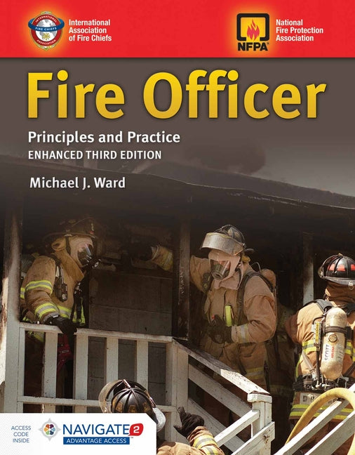 Fire Officer: Principles and Practice: . (Revised)