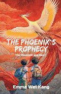 The Phoenix's Prophecy