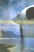 Round the Bend (Revised)