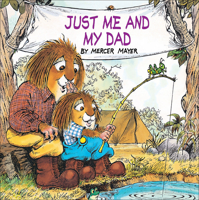 Just Me and My Dad (Bound for Schools & Libraries)