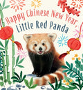 Happy Chinese New Year, Little Red Panda
