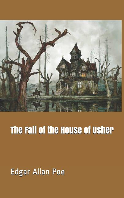 The Fall of the House of Usher