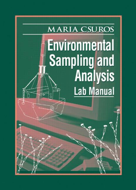 Environmental Sampling and Analysis: Lab Manual