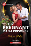 His Pregnant Mafia Prisoner (Original)