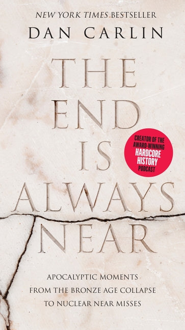 The End Is Always Near Intl