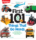 First 101 Things That Go Words: Oversized Lift-The-Flap Board Book with 101 Vehicle Words, Colorful Photos and Interactive Learning Fun for Babies and