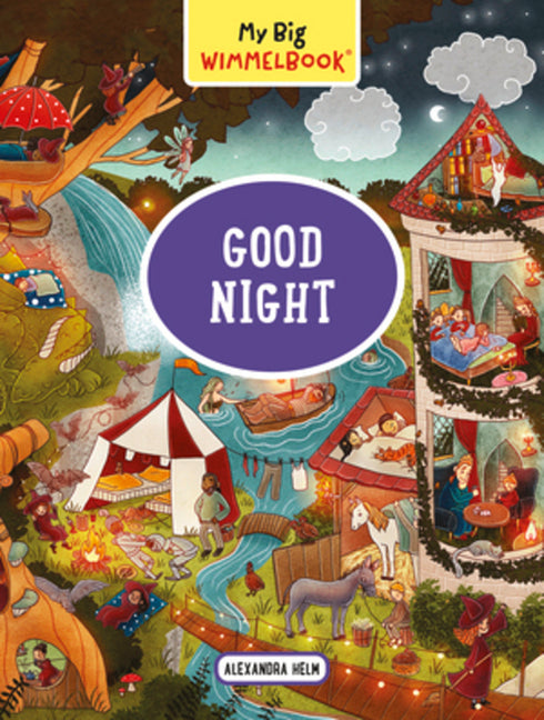 My Big Wimmelbook(r) - Good Night: A Look-And-Find Book (Kids Tell the Story)