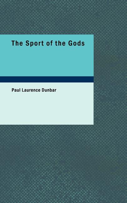 The Sport of the Gods