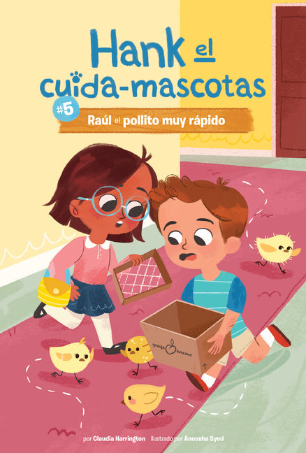 Raul El Pollito Muy Rapido (Ralph the Very Quick Chick)