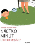 Näetkö minut urheilemassa?: Finnish Edition of "Do You See Me Playing Sports?"