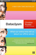 Dataclysm: Who We Are (When We Think No One's Looking)