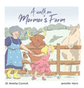 A walk on Mormor's Farm