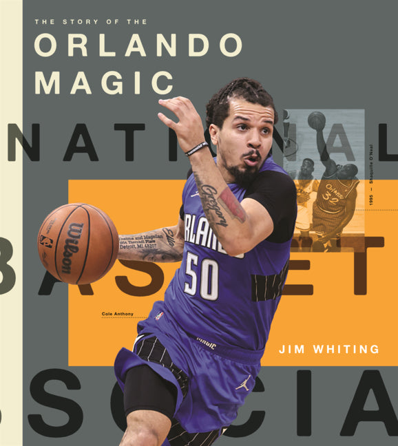 Story of the Orlando Magic