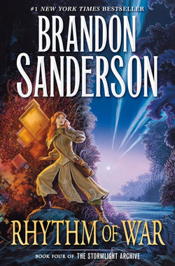 Rhythm of War: Book Four of the Stormlight Archive