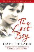 The Lost Boy: A Foster Child's Search for the Love of a Family (Revised)