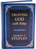 Trusting God with Today: A Daily Devotional for Building Confident Faith and Lasting Joy (365 Devotions - Inspiration for Every Day of the Year)