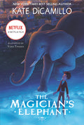 The Magician's Elephant Movie Tie-In: (A Tale of Orphans, Fortune Tellers, Magic, and Mystery - An Illustrated Middle-Grade Fiction Novel for Kids Ages 8-