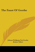 The Faust Of Goethe