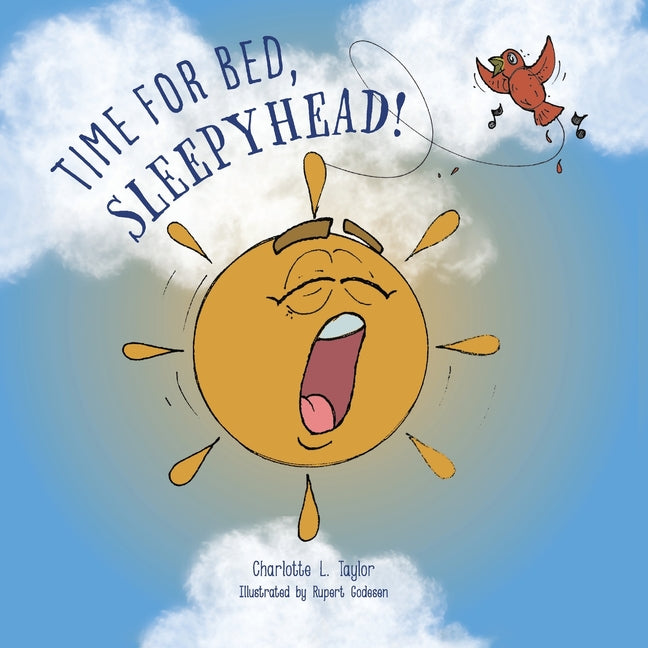 Time for Bed, Sleepyhead!
