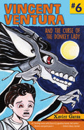 Vincent Ventura and the Curse of the Donkey Lady / Vincent Ventura Y La Maldición de la Mujer Burro