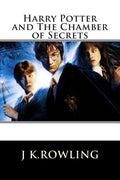 Harry Potter: The Chamber of Secrets (Book 2)