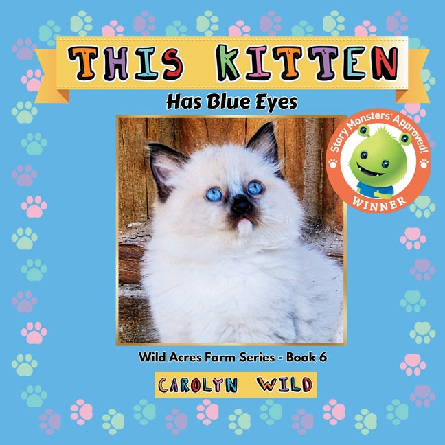 This Kitten: Has Blue Eyes (Wild Acres Series - Book 6)