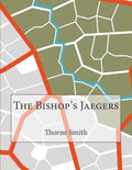 The Bishop's Jaegers