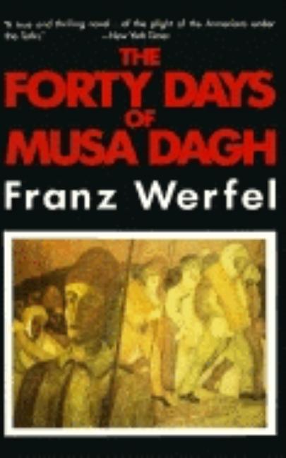 The Forty Days of Musa Dagh (Carroll & Graf)