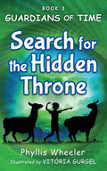 Search for the Hidden Throne: An Action Adventure for Kids