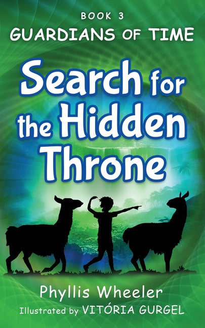Search for the Hidden Throne: An Action Adventure for Kids