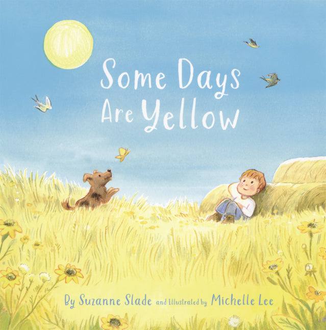 Some Days Are Yellow