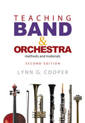Teaching Band and Orchestra: Methods and Materials