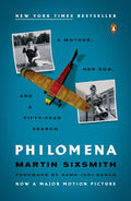 Philomena: A Mother, Her Son, and a Fifty-Year Search (Revised)
