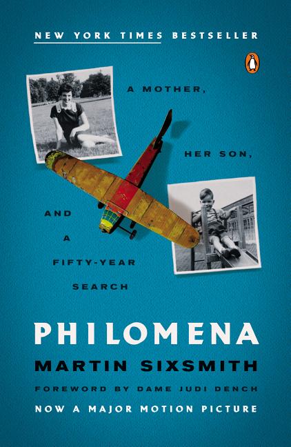 Philomena: A Mother, Her Son, and a Fifty-Year Search (Revised)