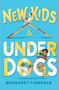 New Kids & Underdogs (Reprint)