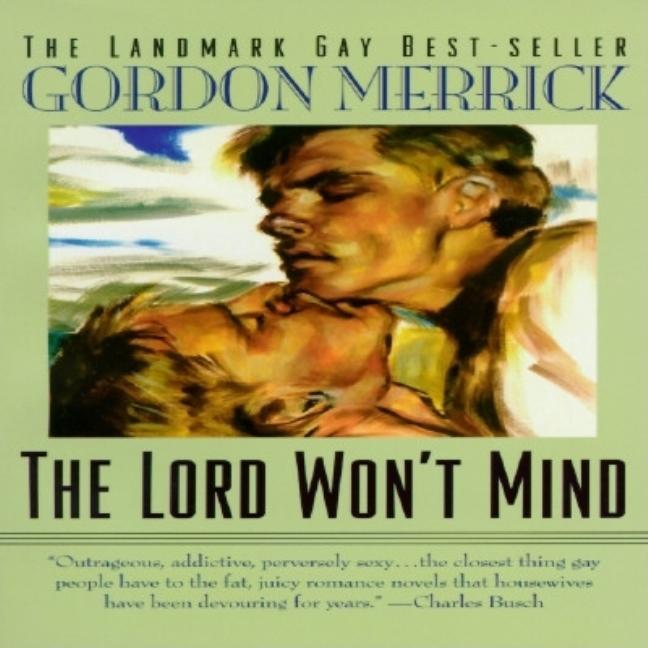 The Lord Won't Mind