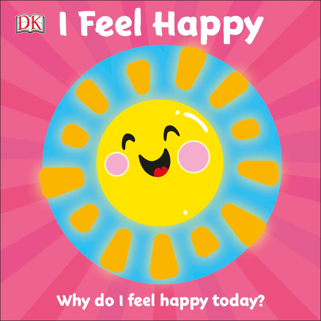 I Feel Happy: Why Do I Feel Happy Today?