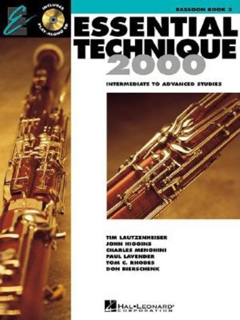 Essential Elements for Band - Bassoon Book 3 with Eei Online Resources Bassoon Method Songbook and Sheet Music for School Band Students and Teachers I