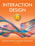 Interaction Design: Beyond Human-Computer Interaction (Revised)