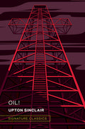Oil! (Graphic Art Collector's Edition)