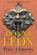 Trace Elements: A Commissario Guido Brunetti Mystery